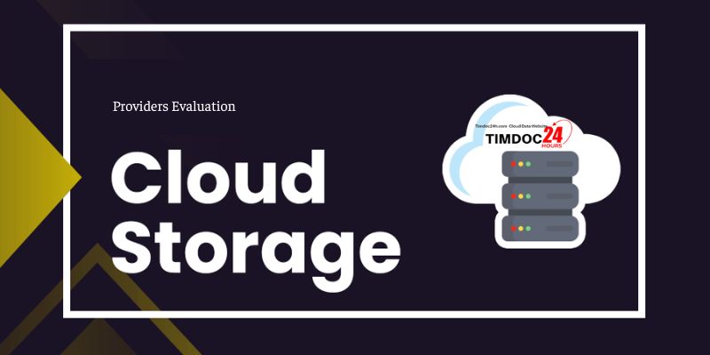 Cloud Storage Providers Evaluation