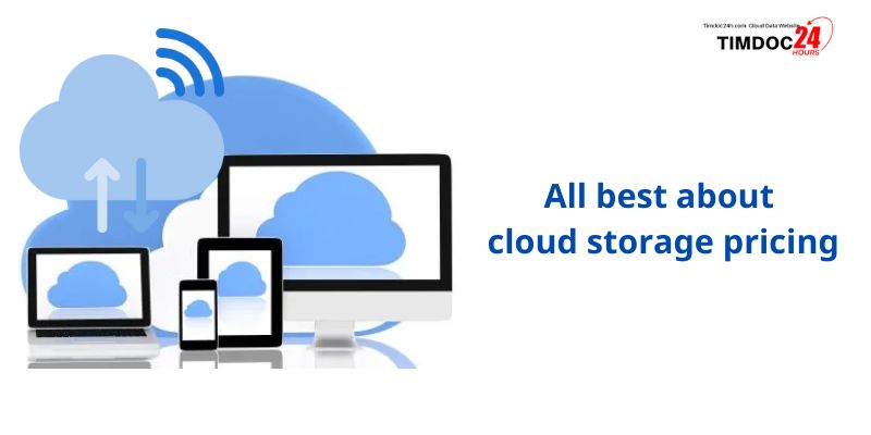 All best about cloud storage pricing