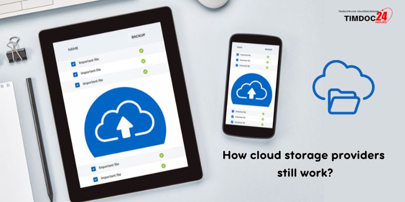 How cloud storage providers still work